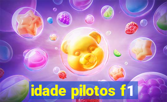 idade pilotos f1